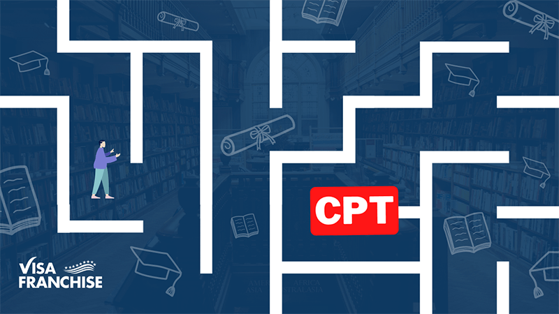 What Does CPT Mean? (2024) Visa Franchise